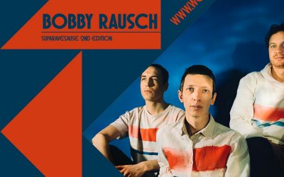 November 2025 – BOBBY RAUSCH – Juhuu, die SUPARAVESAUSE geht in die 2. Runde