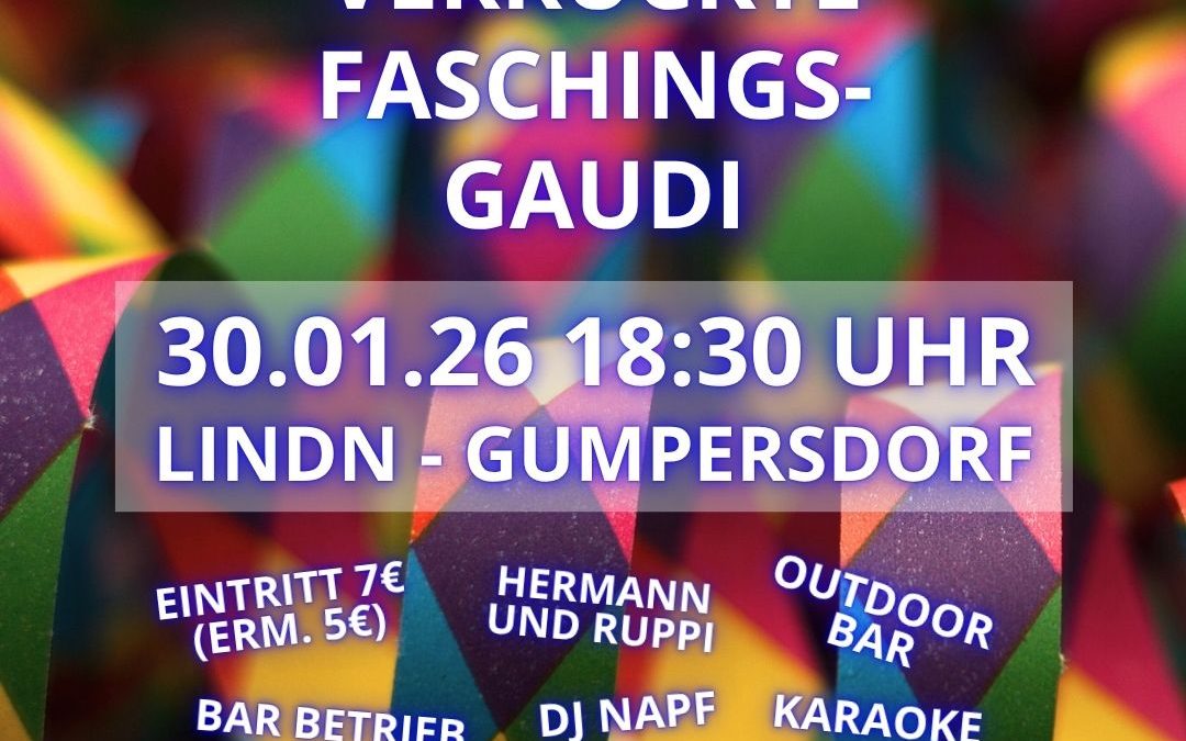 Januar 2026 – VEREINT VERRÜCKTE FASCHINGSGAUDI 2026 – Gumpersdorf dreht auf!